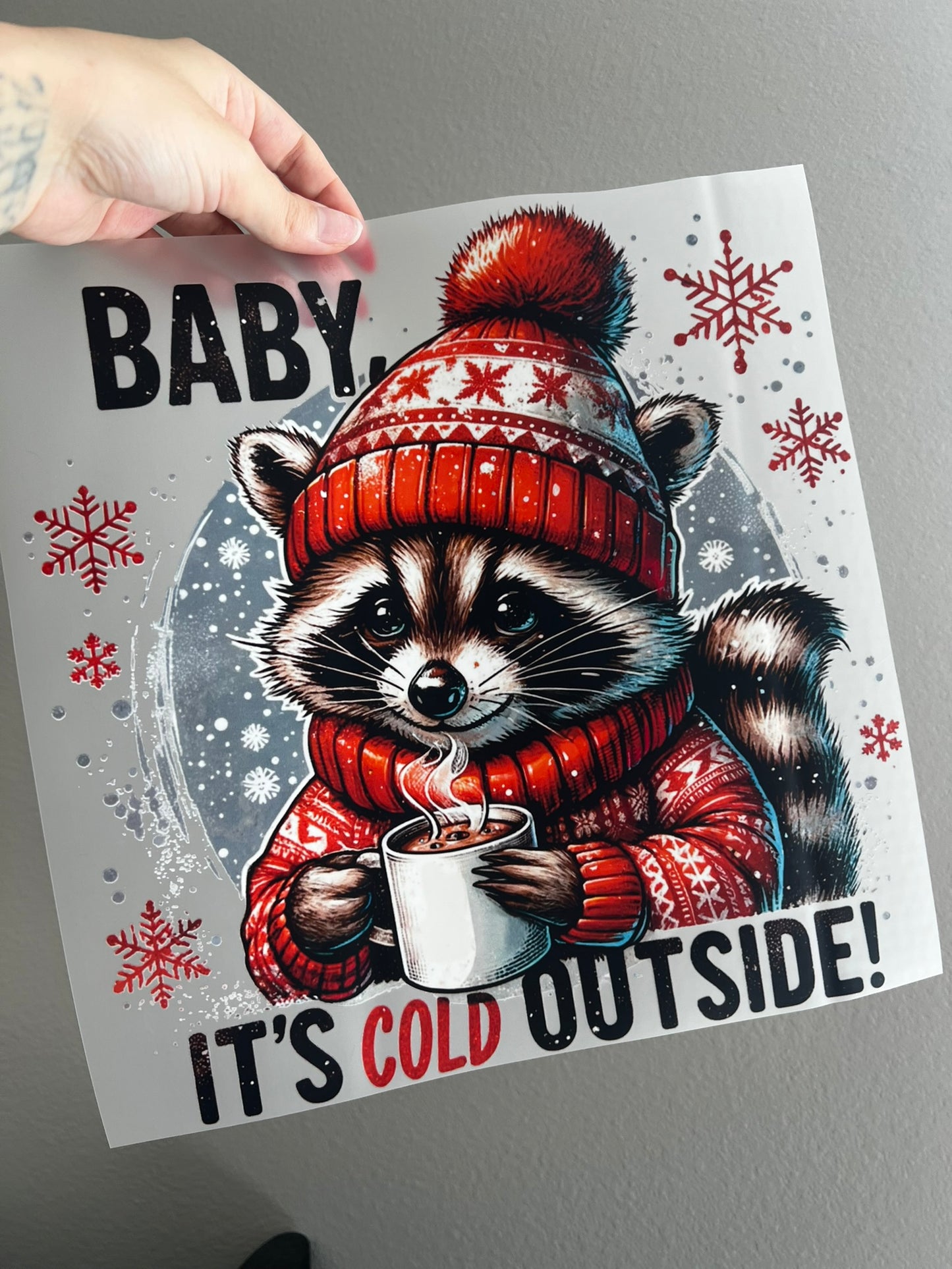 Baby its cold outside
