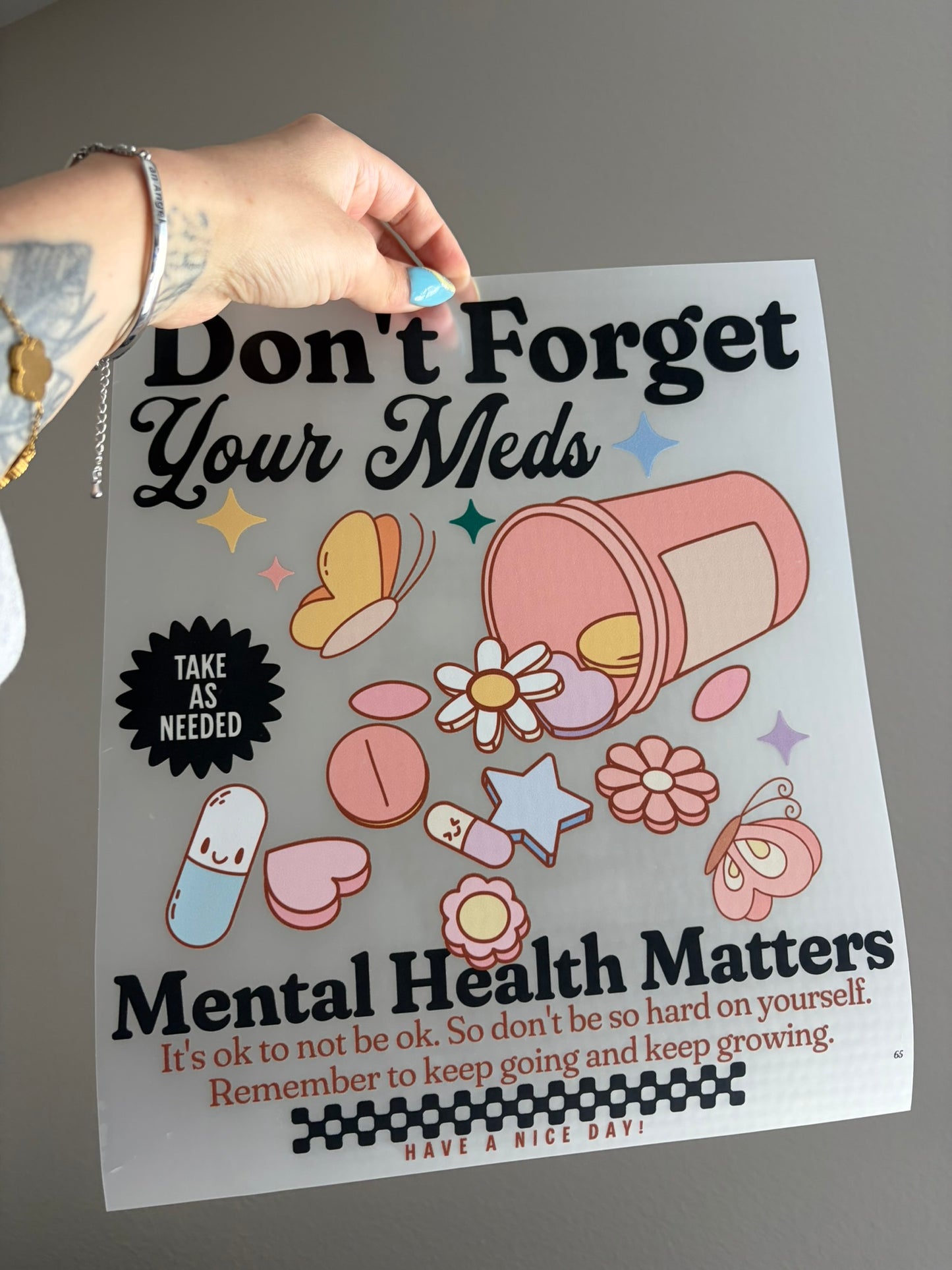 dont forget your meds