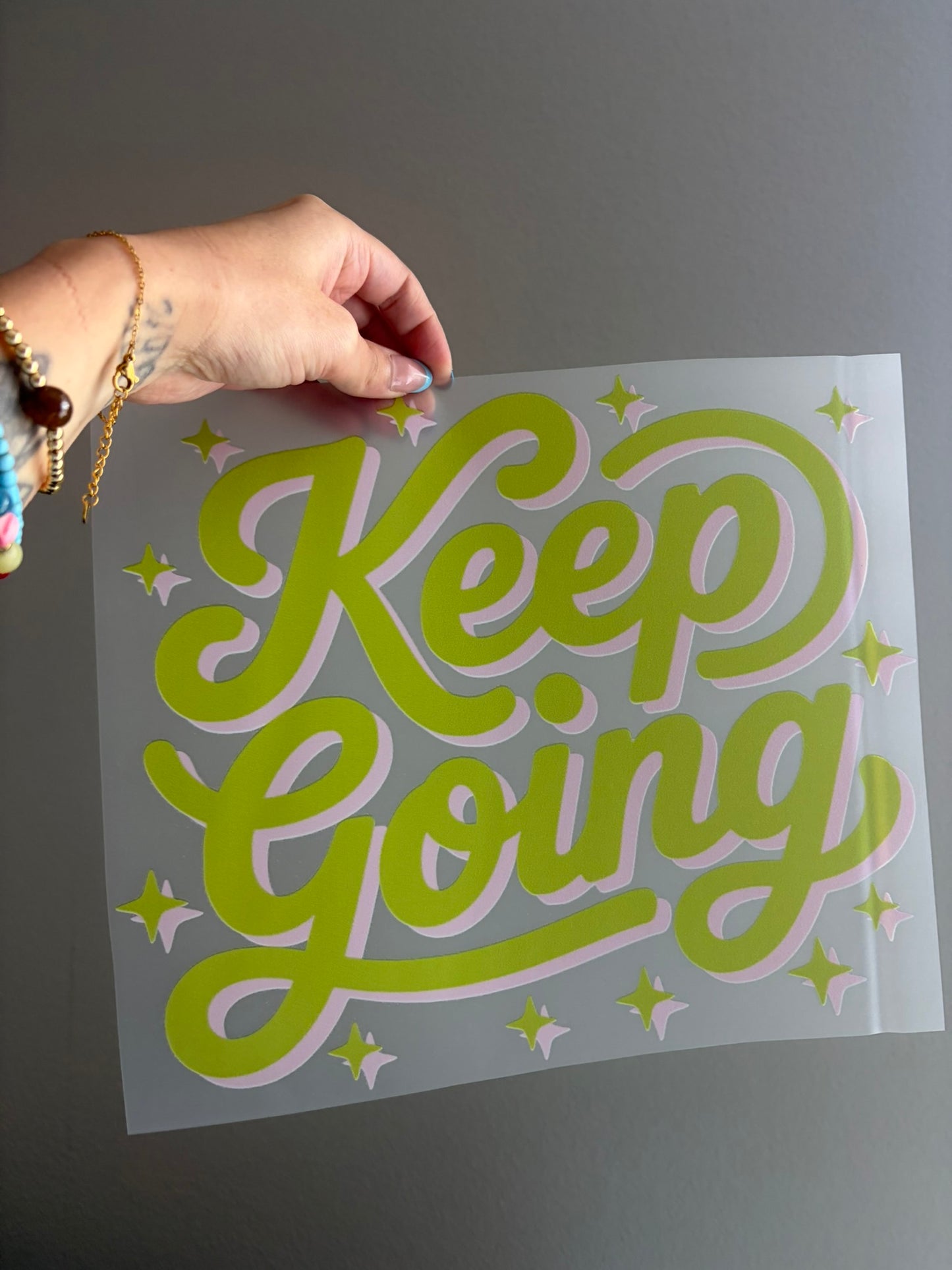 keep going