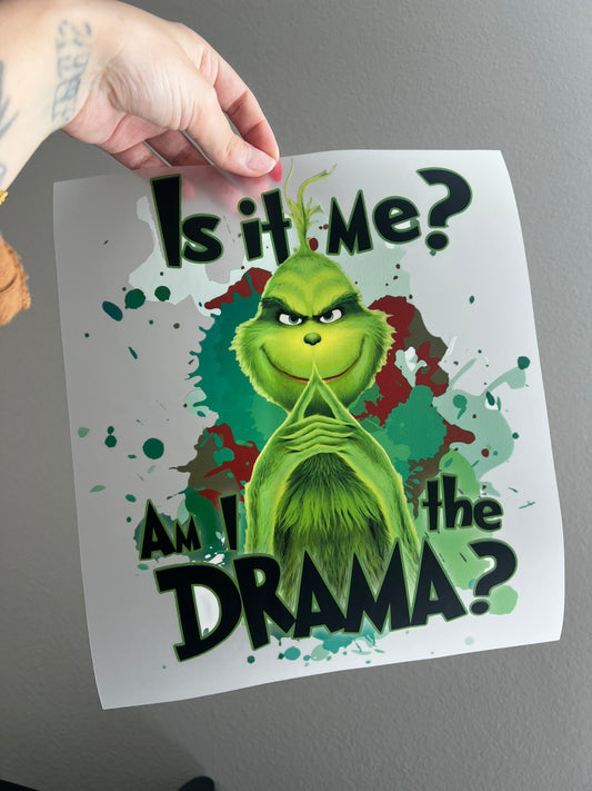 Is it me, am I the drama?