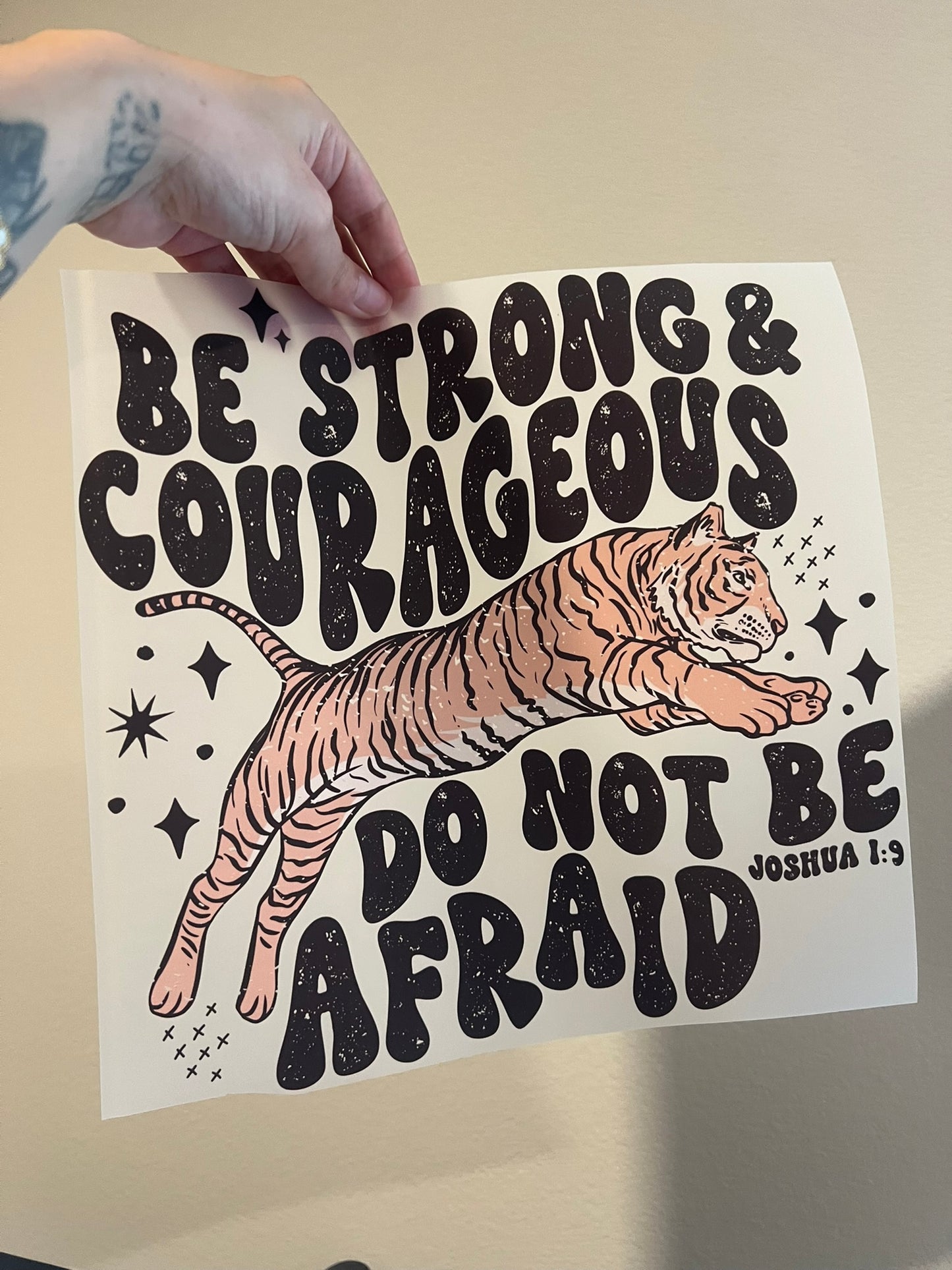 Be strong & Courageous