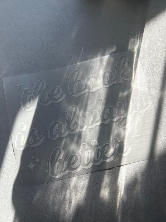 The book is always better