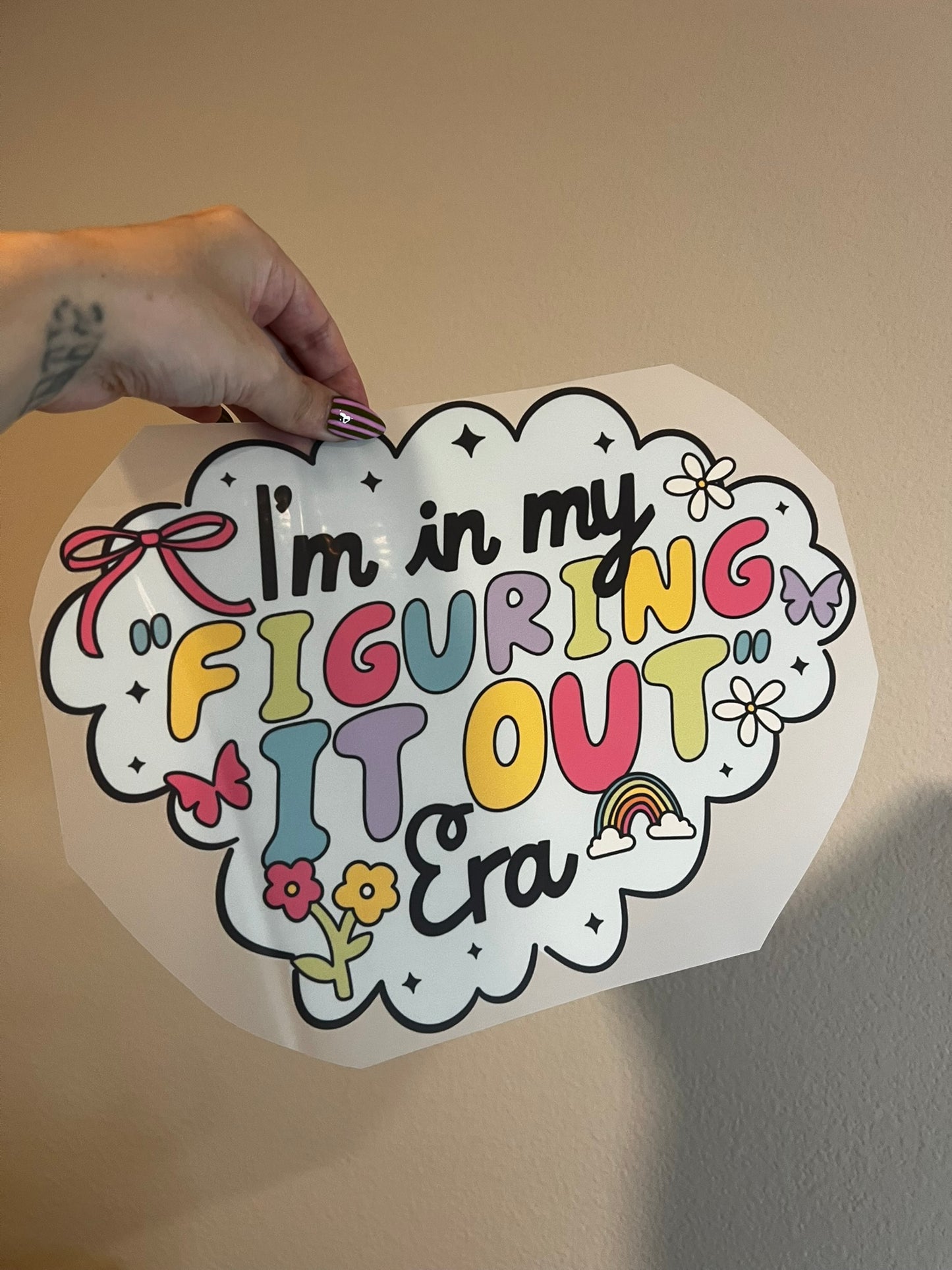 I'm in my Figuring It Out Era