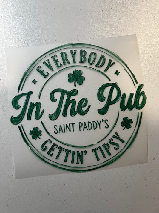 Everybody In the Pub getting Tipsy