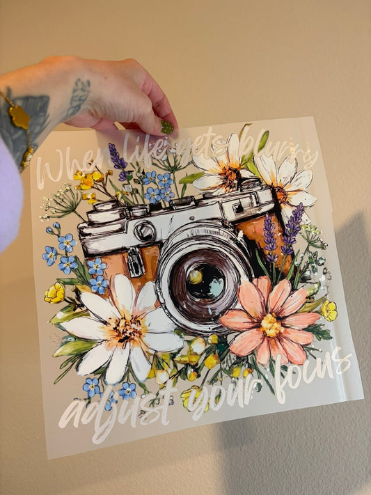 when life gets blurry, adjust your focus