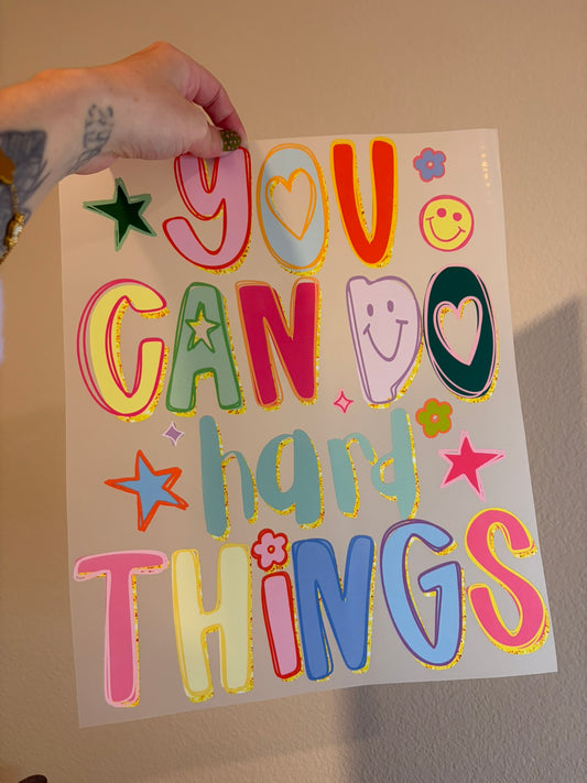 you can do hard things