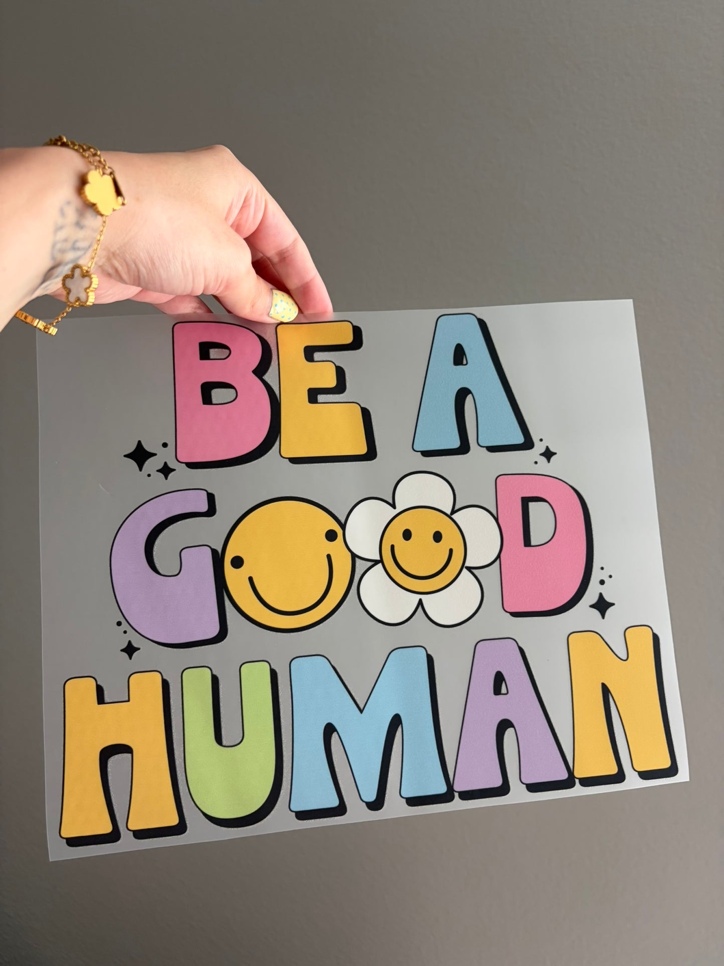 Be a Good Human