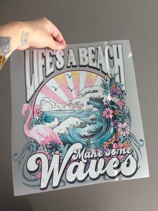 Lifes a Beach, Make some waves