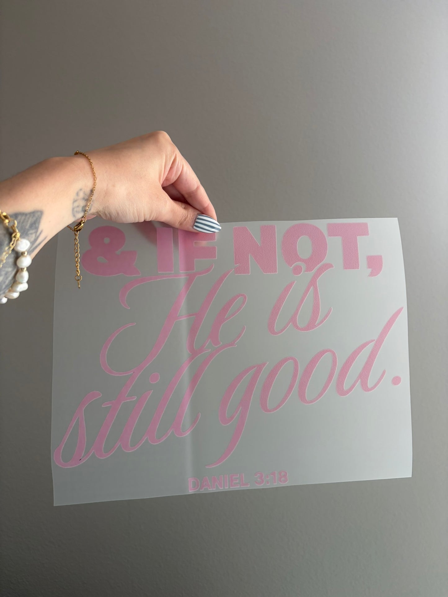 & if not, He is still good