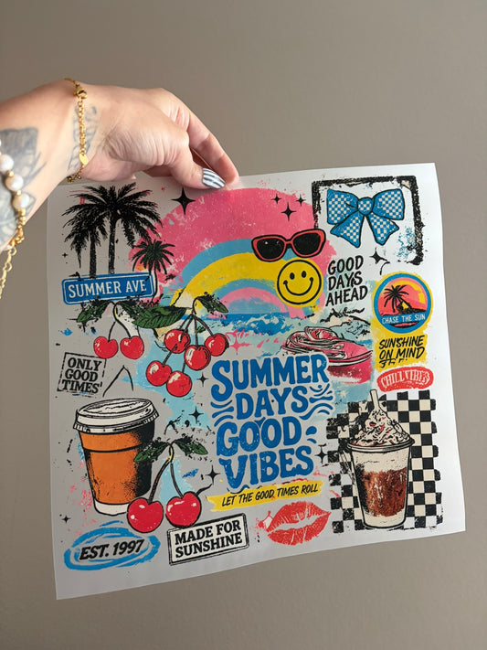 summer days good vibes