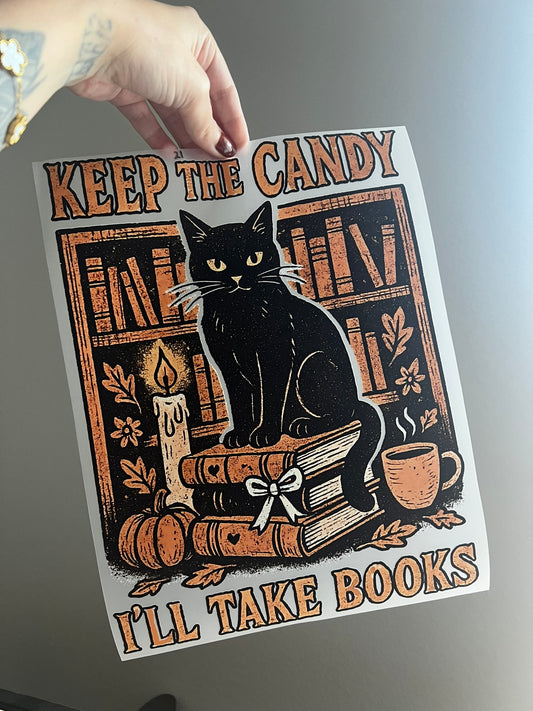 Keep the Candy I'll Take Books