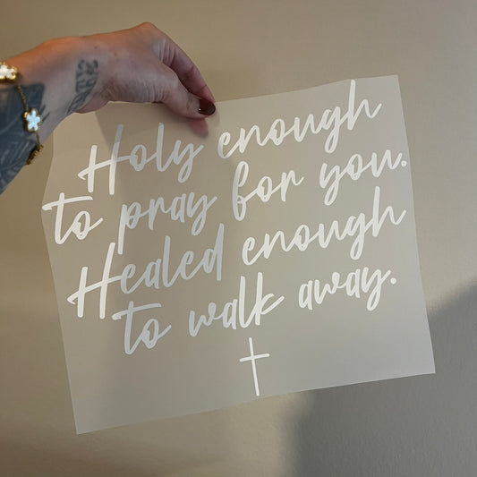 Holy Enough