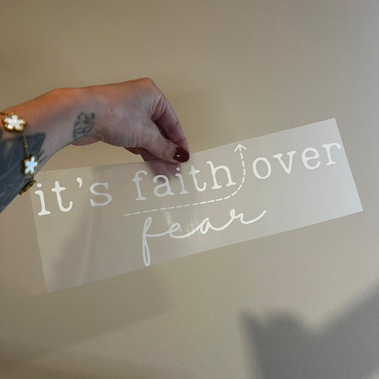 Faith Over Fear