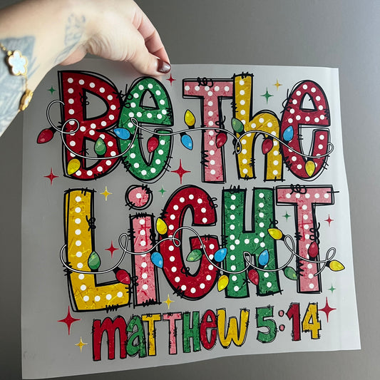 Be The Light
