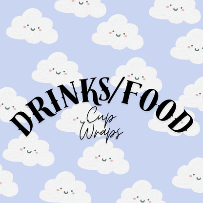 DRINKS/FOOD CUP WRAPS