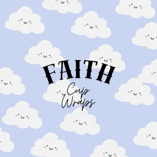 FAITH CUP WRAPS